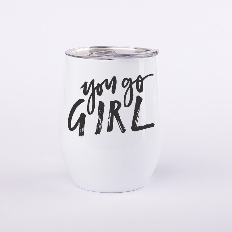 You Go Girl Vino Mug