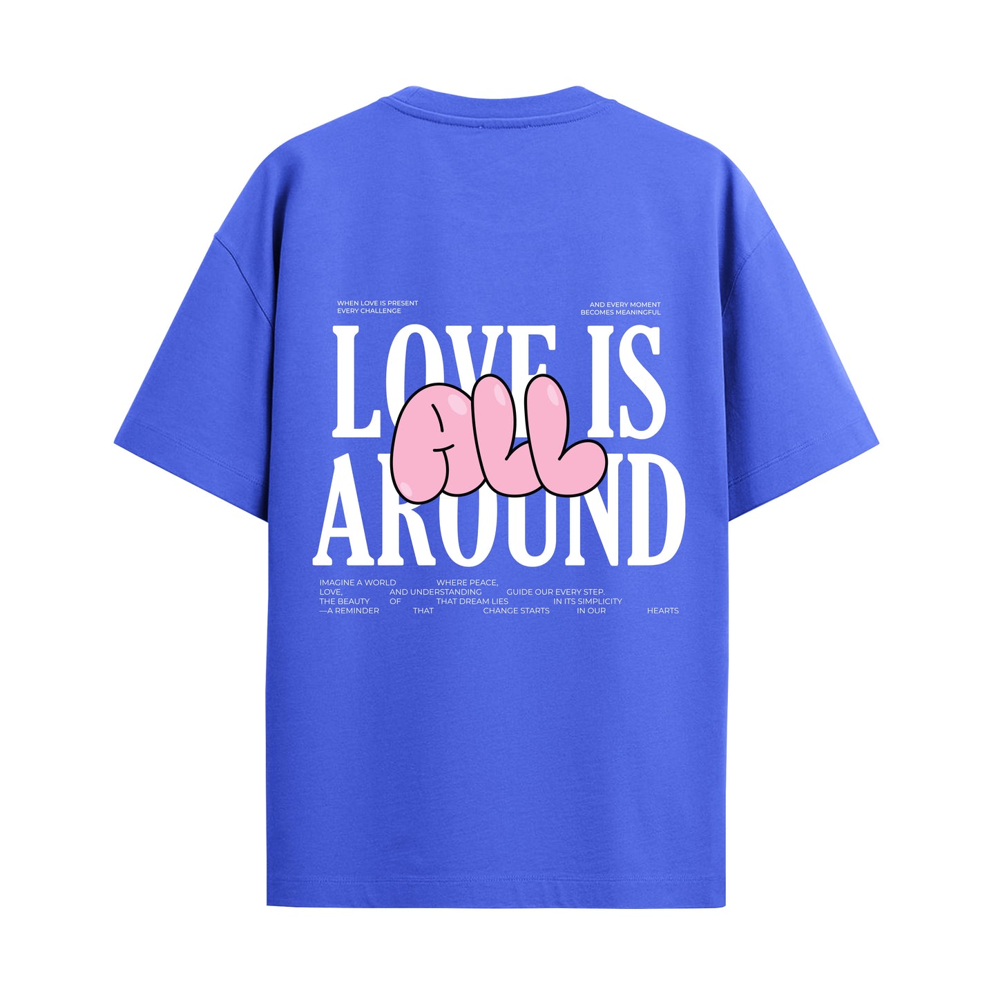 love oversized unisex tshirt