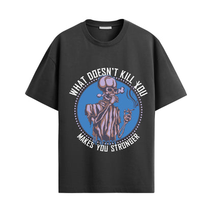 Makes You Stronger Oversized Unisex Tshirt