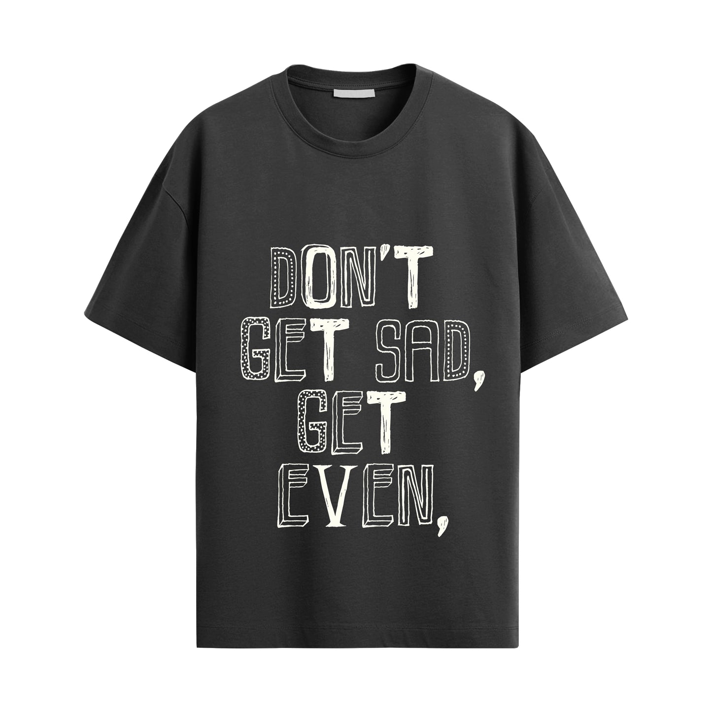 get even oversized unisex tshirt