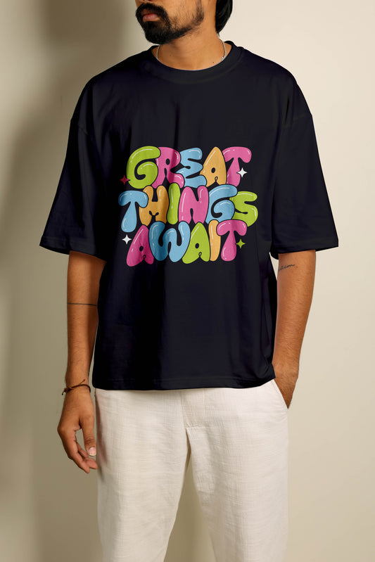 Great Things Await Oversized Unisex Tshirt