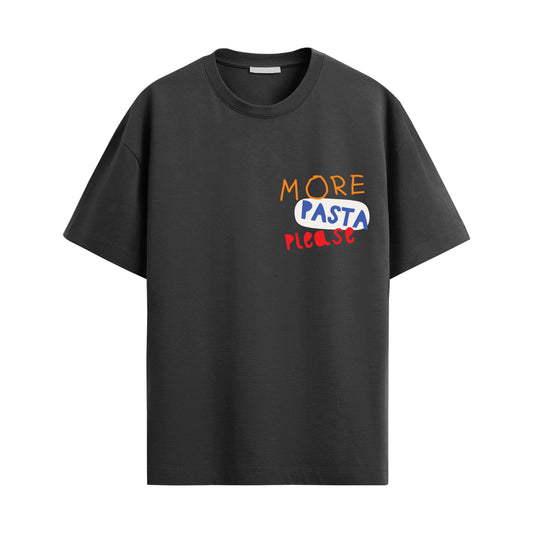 More Pasta Oversized Unisex Tshirt