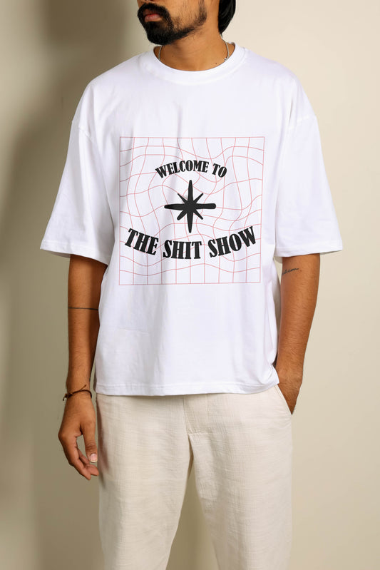 Welcome To The Shit Show Oversized Unisex Tshirt