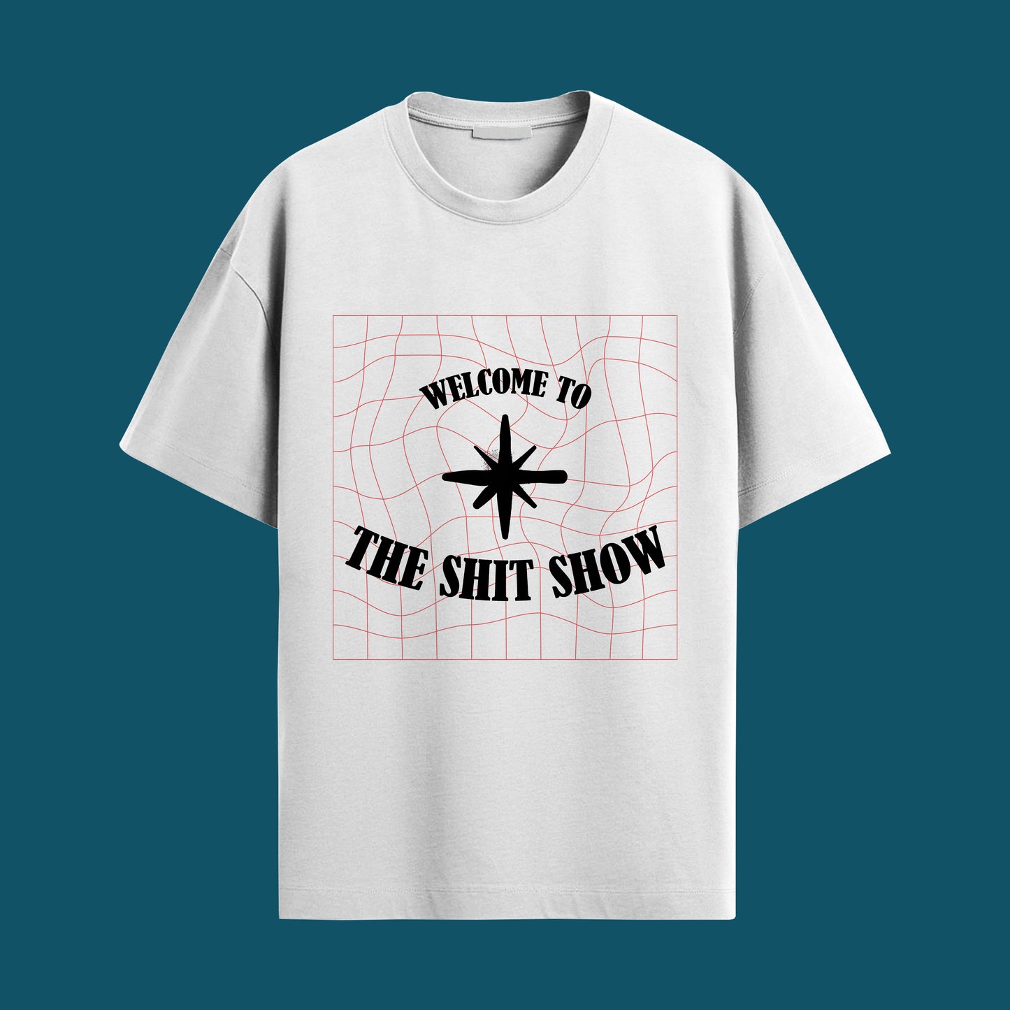 welcome to the shit show oversized unisex tshirt