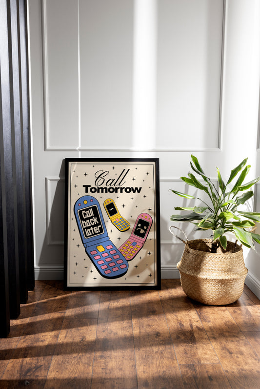 Call Tomorrow Gallery Frame