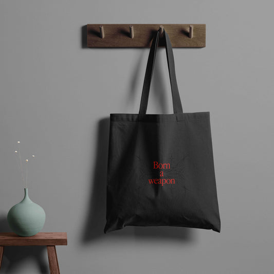 Born A Weapon Trendy Tote