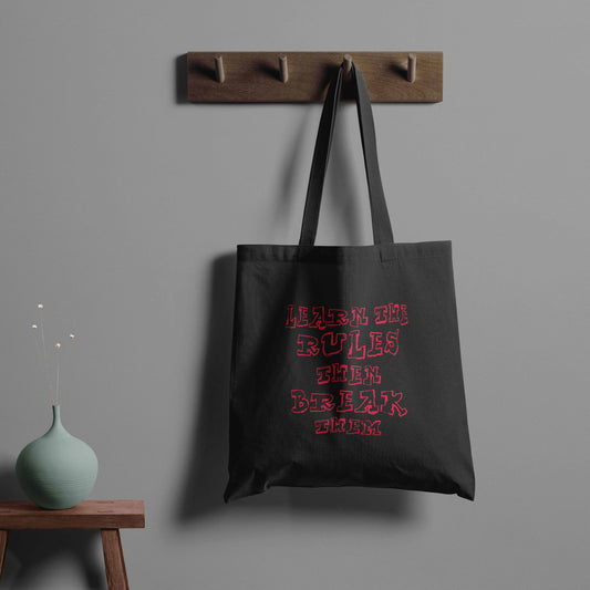 Break Rules Trendy Tote