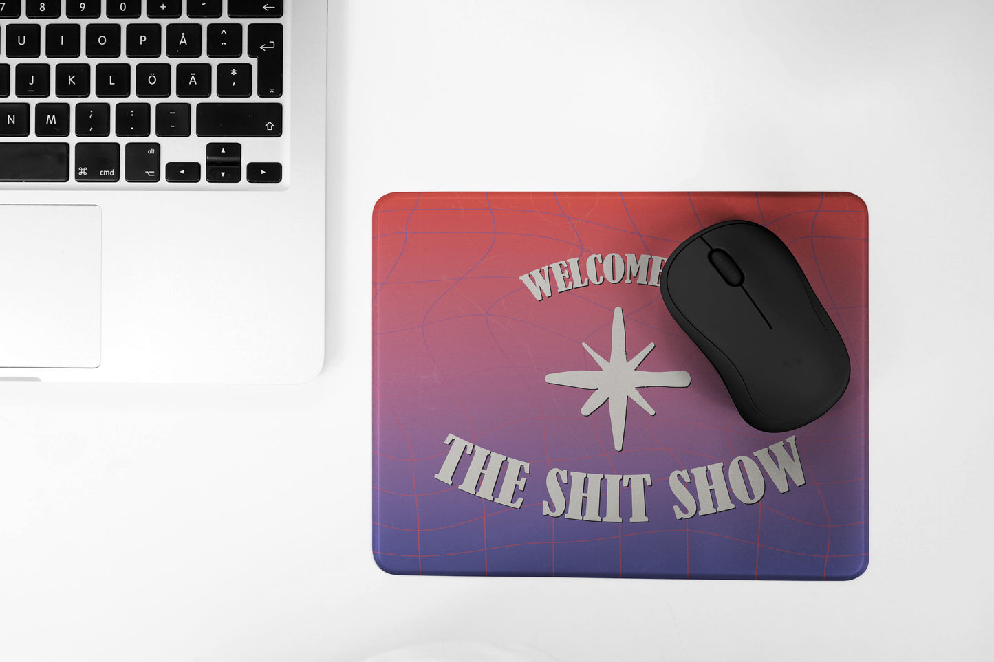 welcome to the shit show mouse pad