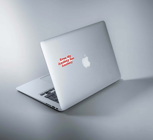 Anxiety Has Anxiety Laptop Sticker- Set Of 4